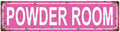 POWDER ROOM Space Vintage Metal Tin Street Sign Bar Cafe Garage Cave Home Room by Unknown