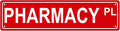 PHARMACY PL Space Metal Tin Street Sign Bar Cafe Garage Cave Home Room Wall by Unknown