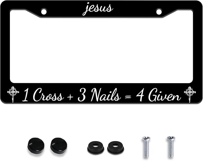 Personalized License Plate Frame Jesus 1 Cross + 3 Nails = 4 Given Stainless by Invincibleframe
