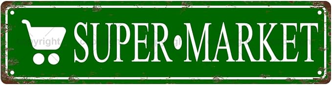 SUPER MARKET Space Vintage Metal Tin Street Sign Bar Cafe Garage Cave Home Room by Unknown