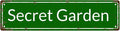 Secret Garden Space Vintage Metal Tin Street Sign Bar Cafe Garage Cave Home by Unknown