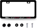 But Did You Die Momlife License Plate Frame Mother License Plate Holder by RNKATIH