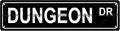 DUNGEON DR Space Metal Tin Street Sign Bar Cafe Garage Cave Home Room Wall by Unknown