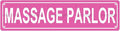 MASSAGE PARLOR Space Metal Tin Street Sign Bar Cafe Garage Cave Home Room Wall by Unknown