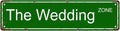 The Wedding zone Space Vintage Metal Tin Street Sign Bar Cafe Garage Cave Home by Unknown