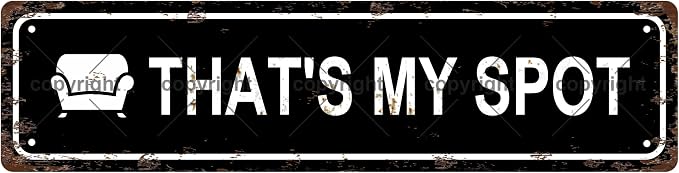 THAT'S MY SPOT Space Vintage Metal Tin Street Sign Bar Cafe Garage Cave Home by Unknown