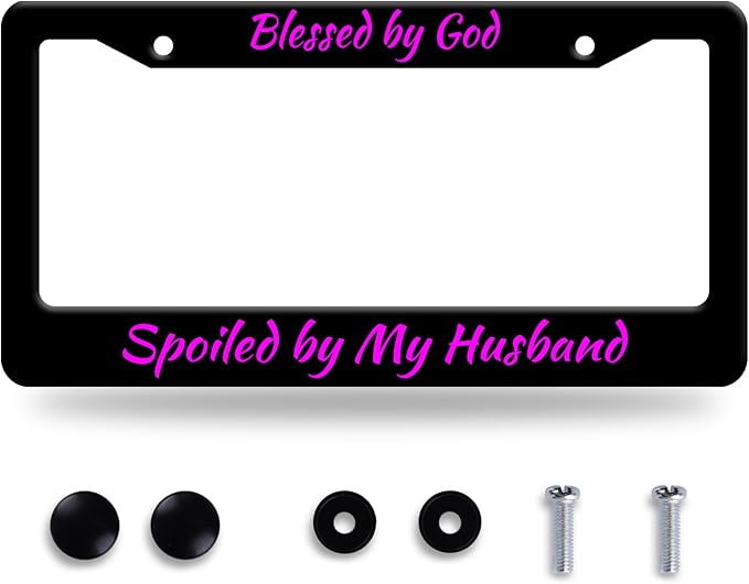 Blessed by God Spoiled by My Husband License Plate Frame Funny Texts License by GORSNKYE