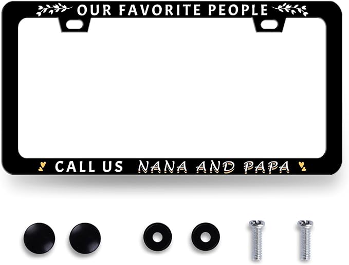 Our Favorite People Call Us Nana and Papa License Plate Frame Funny Text by RNKATIH