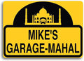 Garage-Mahal sign, personalized just by The+Sign+Post