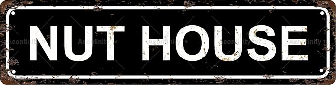 NUT HOUSE Non-Embossed Vintage Metal Tin Street Sign Bar Cafe Garage Cave Home by Unknown