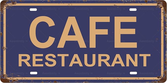Cafe Restaurant Space Vintage Metal Tin Sign License Plate Bar Cafe Garage Cave by Unknown