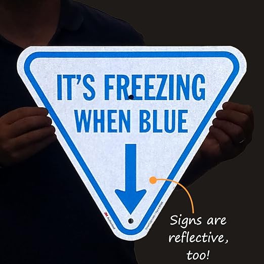 SmartSign It's Freezing When Blue Inverted Triangular Sign - Image 7