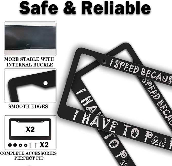 License Plate Frame Black and White Front License Plate Bracket I Speed Because - Image 4