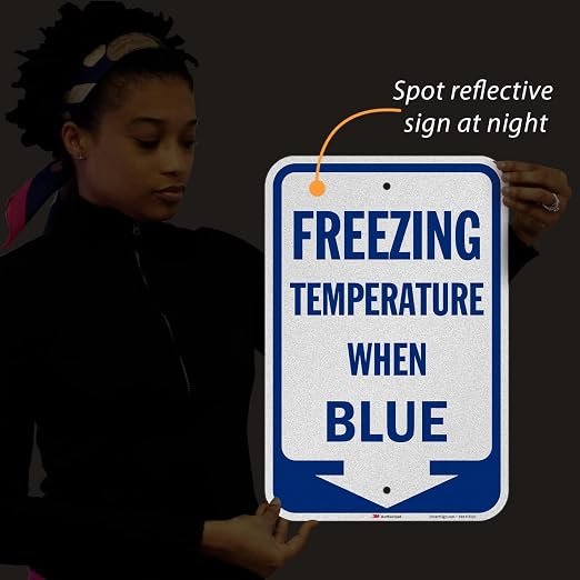 SmartSign Freezing Temperature When Blue Sign - Image 4