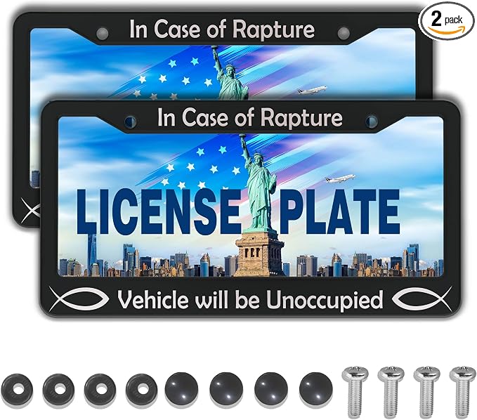 License Plate Frames Black and White License Plate Frame in Case of Rapture by Unknown