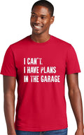 Go All Out Adult I Can't I Have Plans in The Garage Funny Dad Gift Deluxe Soft by GoAllOut