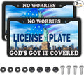 License Plate Frames Black and White License Plate Frame No Worries, God’s Got by Unknown