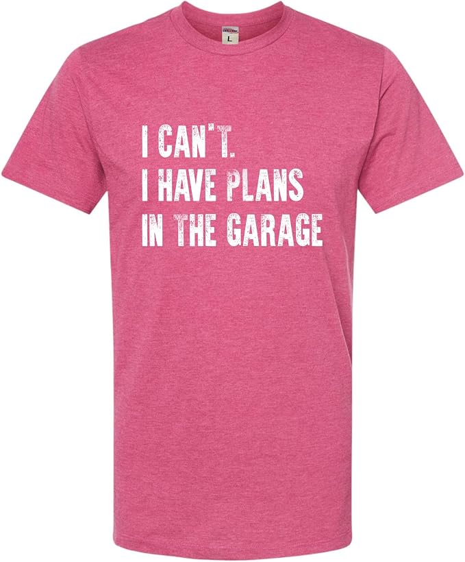 Go All Out Adult I Can't I Have Plans in The Garage Funny Dad Gift Deluxe Soft by GoAllOut