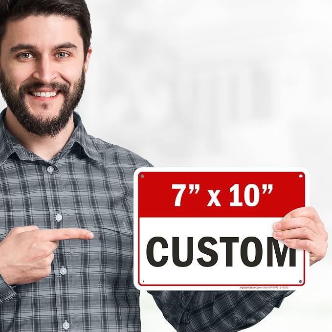 Custom Sign, Custom Sign for Business, Indoor/Outdoor use. 7x10 Inches - Image 3