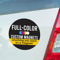 Magnet Me Up Customizable 30 Mil Round Magnet- 5” Weatherproof Car Magnet by MagnetMeUp
