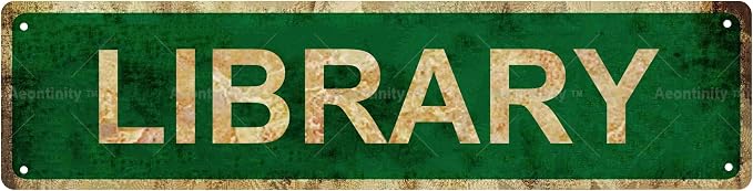 LIBRARY Non-Embossed Vintage Metal Tin Street Sign Bar Cafe Garage Cave Home by Unknown