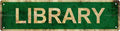 LIBRARY Non-Embossed Vintage Metal Tin Street Sign Bar Cafe Garage Cave Home by Unknown