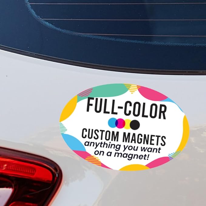 Magnet Me Up Custom Car Magnet, 4x6 Inch Oval, Customizable Magnet by MagnetMeUp