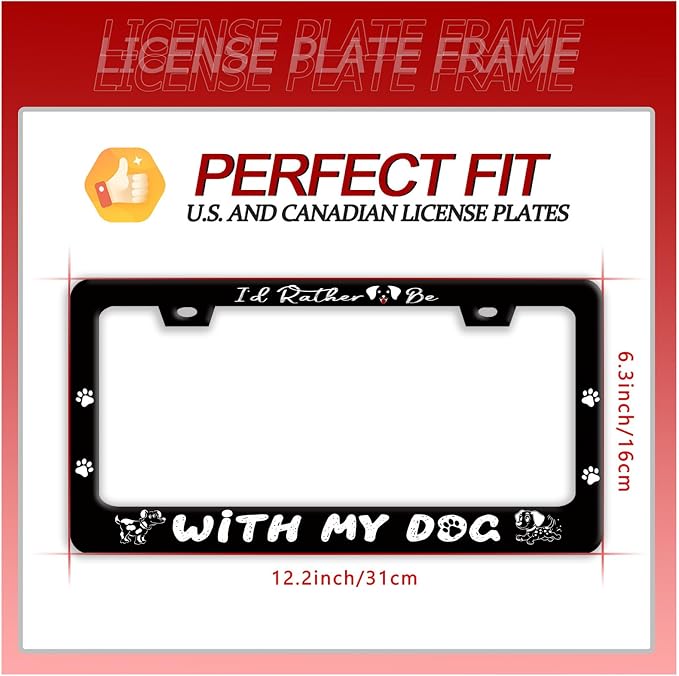I'd Rather Be with My Dog License Plate Frame Pet License Plate Holder Funny - Image 7