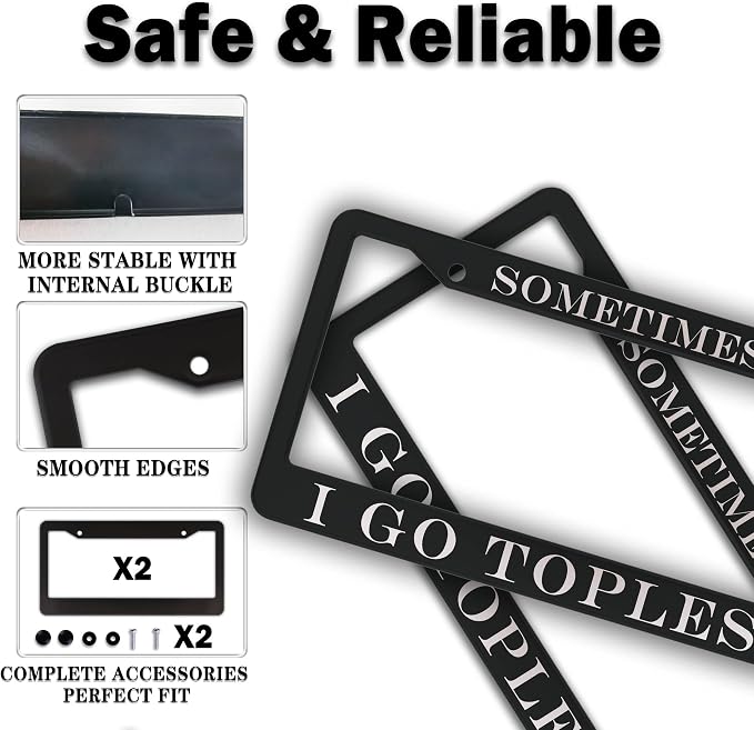 Front License Plate Bracket Black and White License Plate Frames Sometimes I Go - Image 4