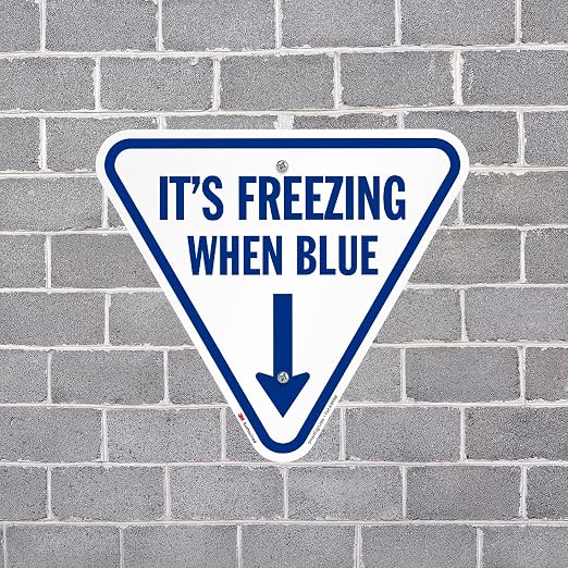 SmartSign It's Freezing When Blue Inverted Triangular Sign - Image 6